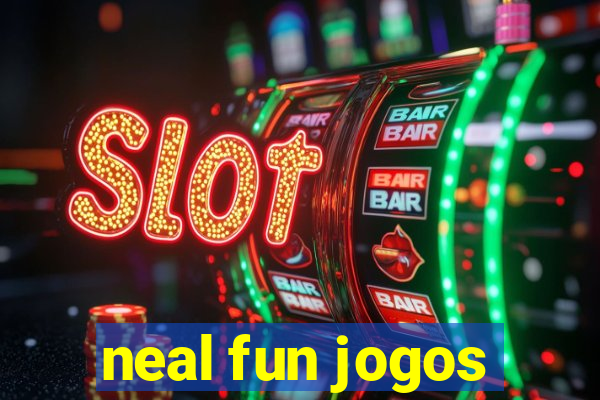 neal fun jogos