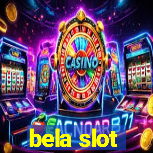 bela slot