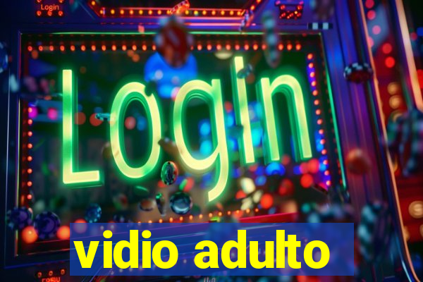 vidio adulto