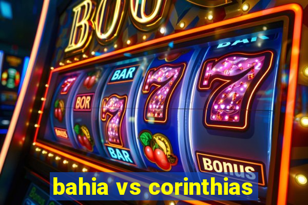 bahia vs corinthias