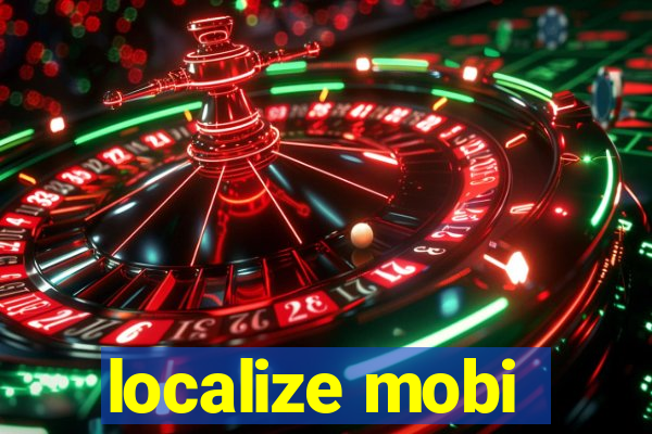 localize mobi