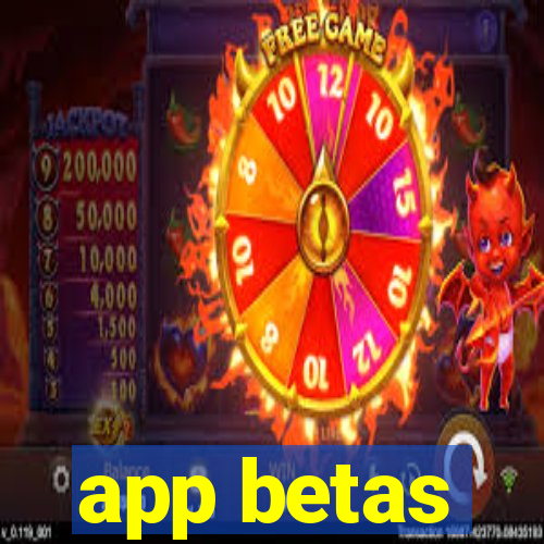 app betas