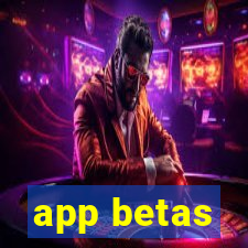 app betas