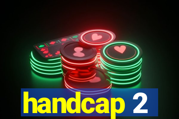 handcap 2