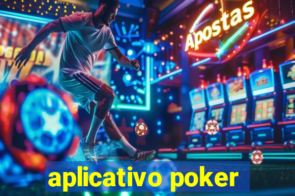 aplicativo poker