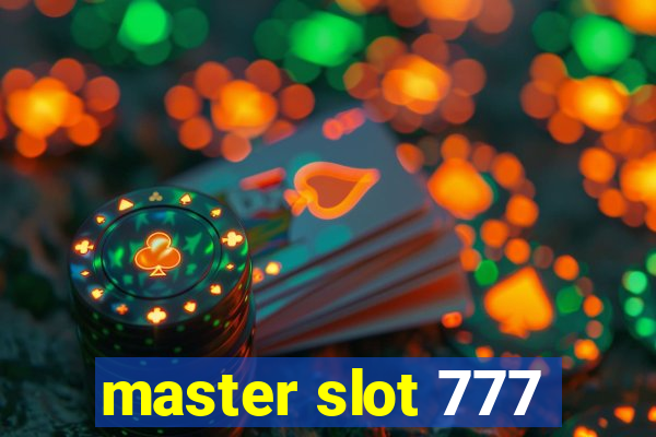 master slot 777