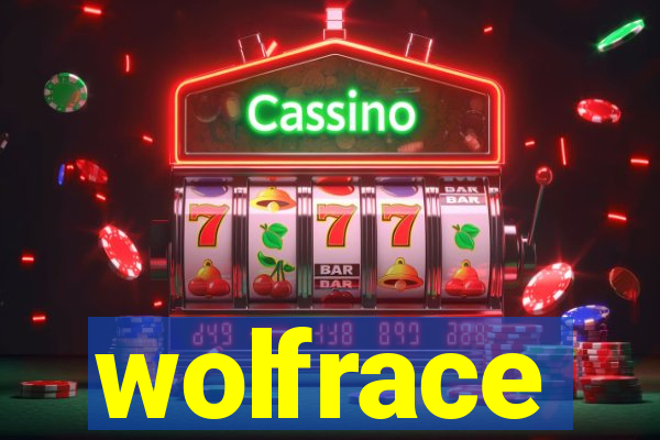 wolfrace