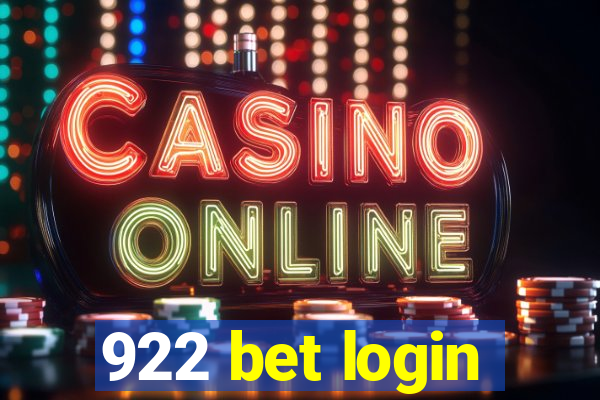 922 bet login