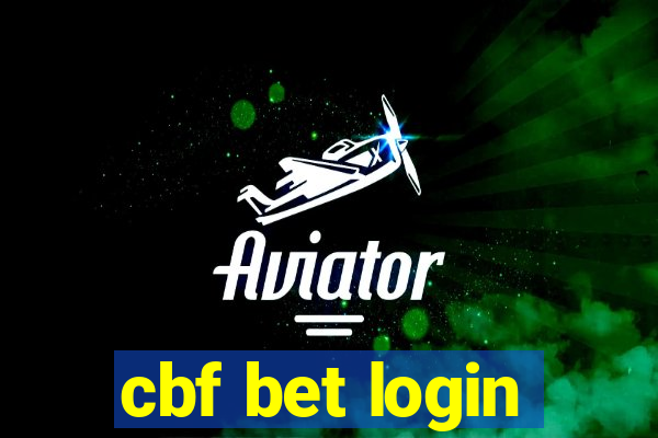 cbf bet login