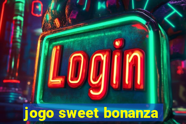 jogo sweet bonanza