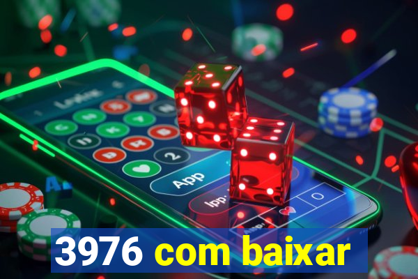 3976 com baixar