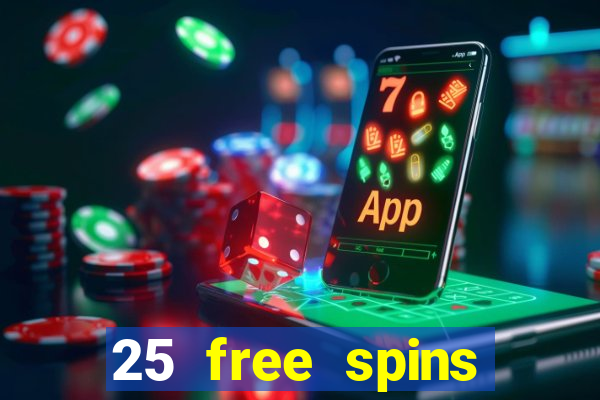 25 free spins casino no deposit