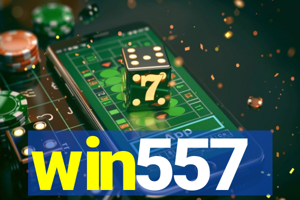 win557