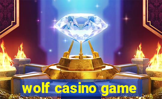 wolf casino game