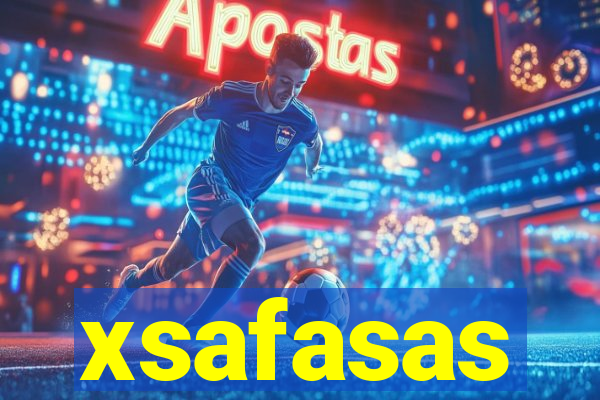 xsafasas