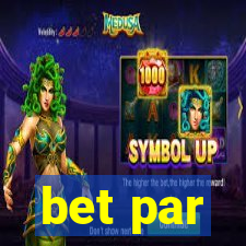 bet par