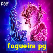 fogueira pg