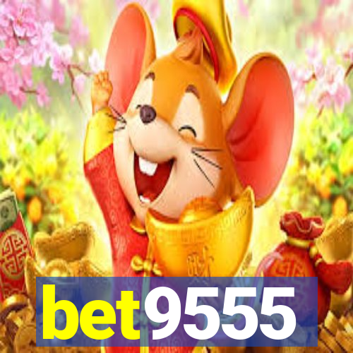 bet9555