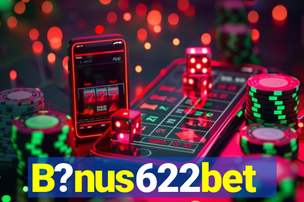 B?nus622bet