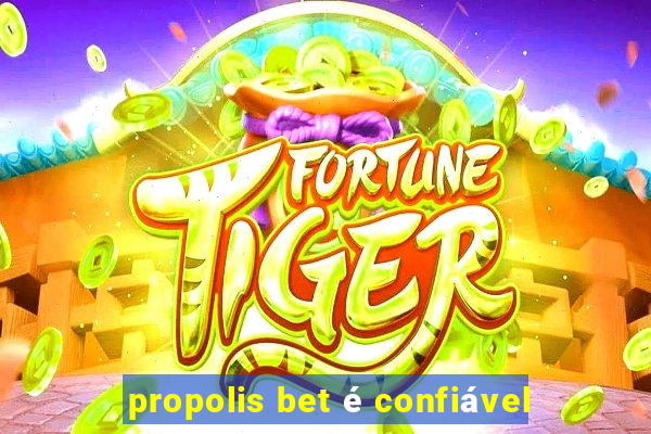 propolis bet é confiável