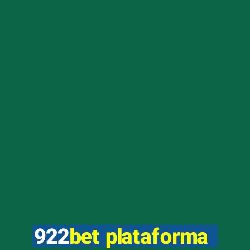 922bet plataforma