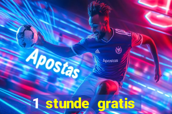 1 stunde gratis spielen casino