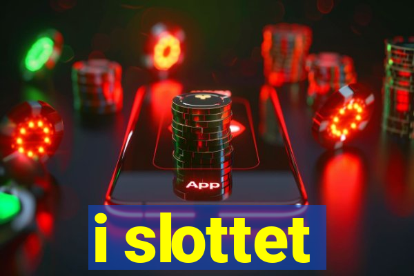 i slottet