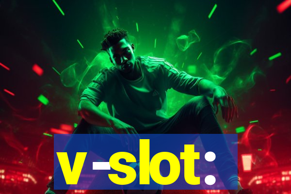 v-slot: