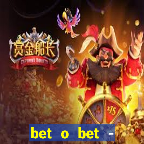 bet o bet - reclame aqui