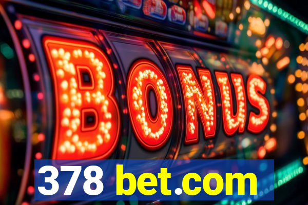 378 bet.com