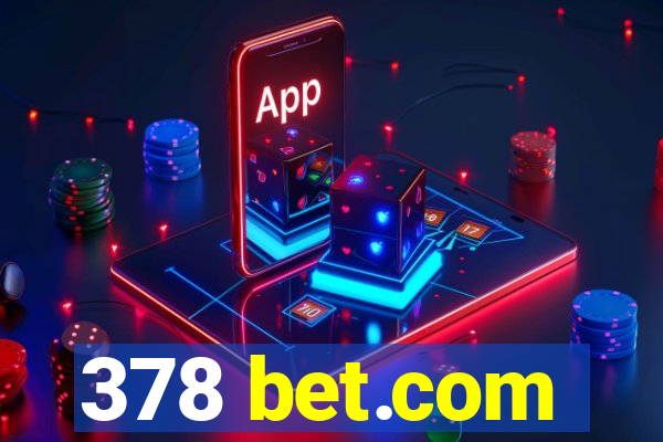 378 bet.com