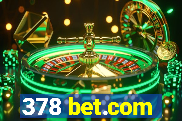 378 bet.com