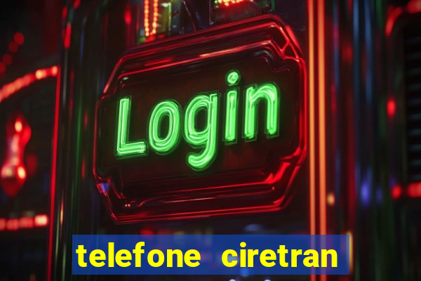 telefone ciretran de cruzeiro sp