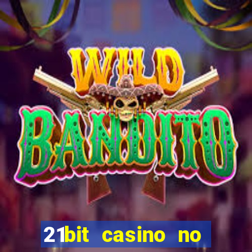 21bit casino no deposit bonus codes 2024