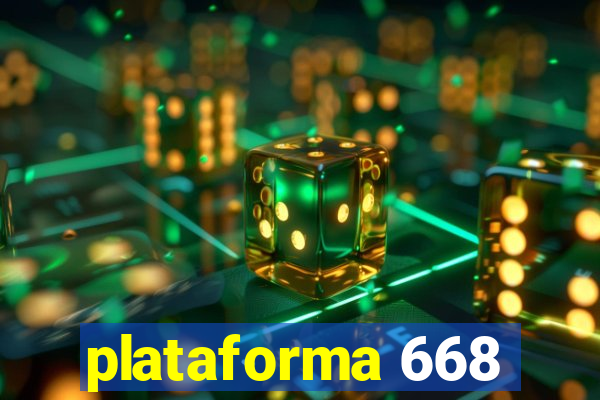 plataforma 668