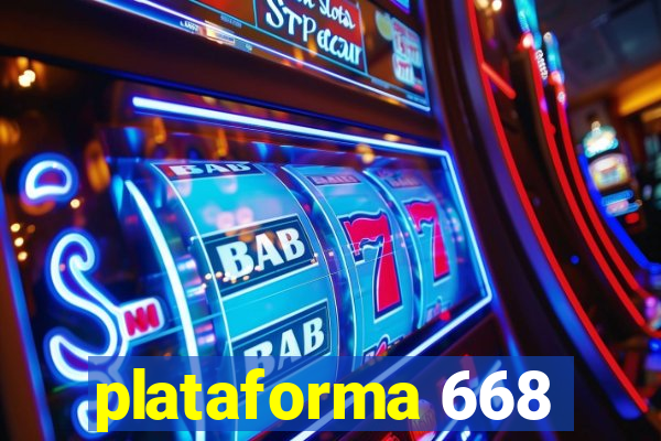 plataforma 668