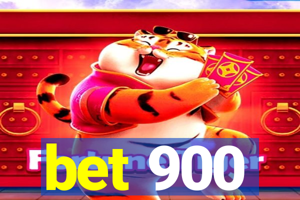 bet 900