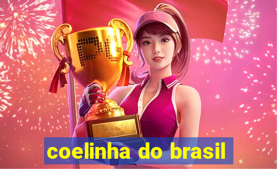 coelinha do brasil