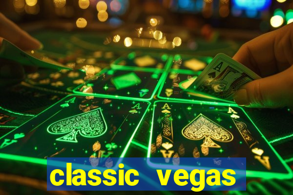 classic vegas casino slots