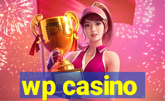 wp casino