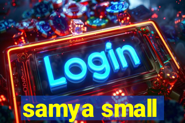 samya small