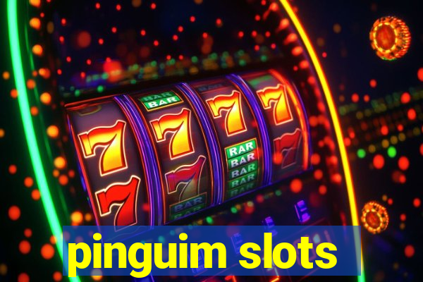 pinguim slots