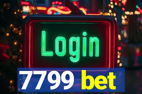 7799 bet