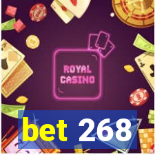 bet 268