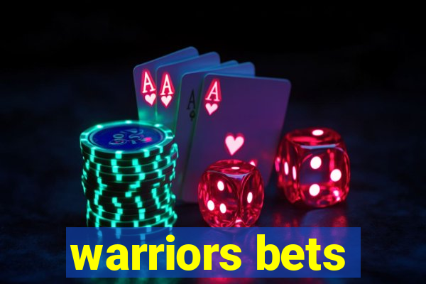 warriors bets