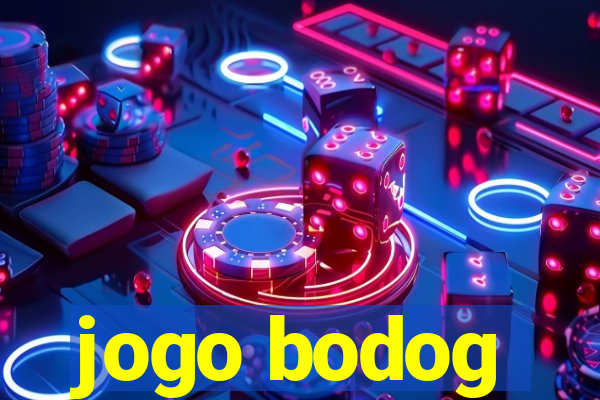 jogo bodog