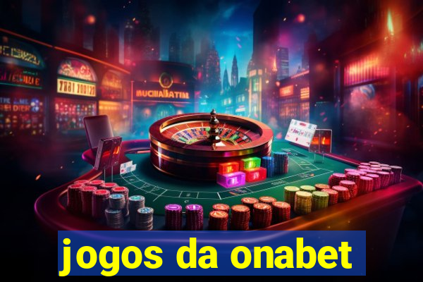 jogos da onabet