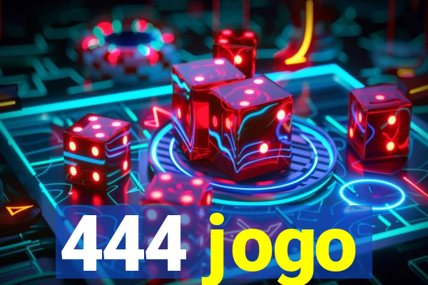 444 jogo