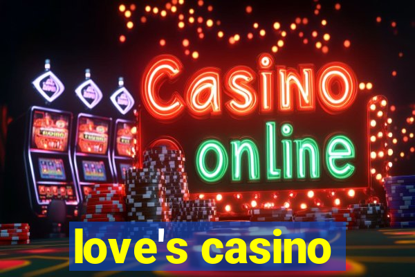 love's casino