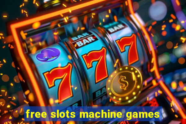 free slots machine games